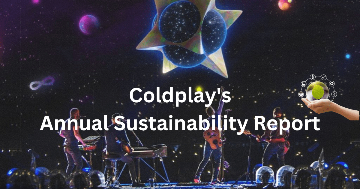 Coldplay Annual Sustainability Report (1) Coldplays Annualy Sustainability Report