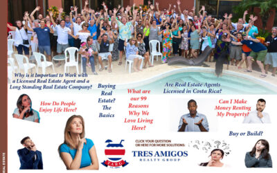 Do I need to Work with an International Brand Real Estate Company in Costa Rica? – Tres Amigos
