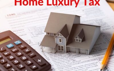Is conducting a New Assessment for Home Luxury Tax in 2025 crucial?